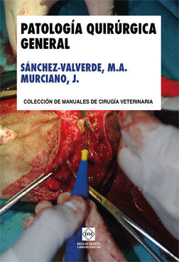 PATOLOGIA QUIRURGICA GENERAL, de SANCHEZ-VALVERDE GARCIA | portada del libro