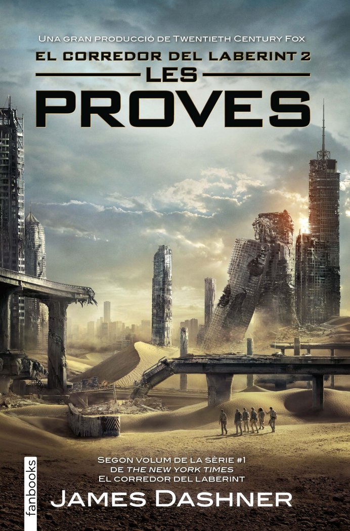 Les proves. El corredor del laberint 2, de Dashner, James | portada del libro