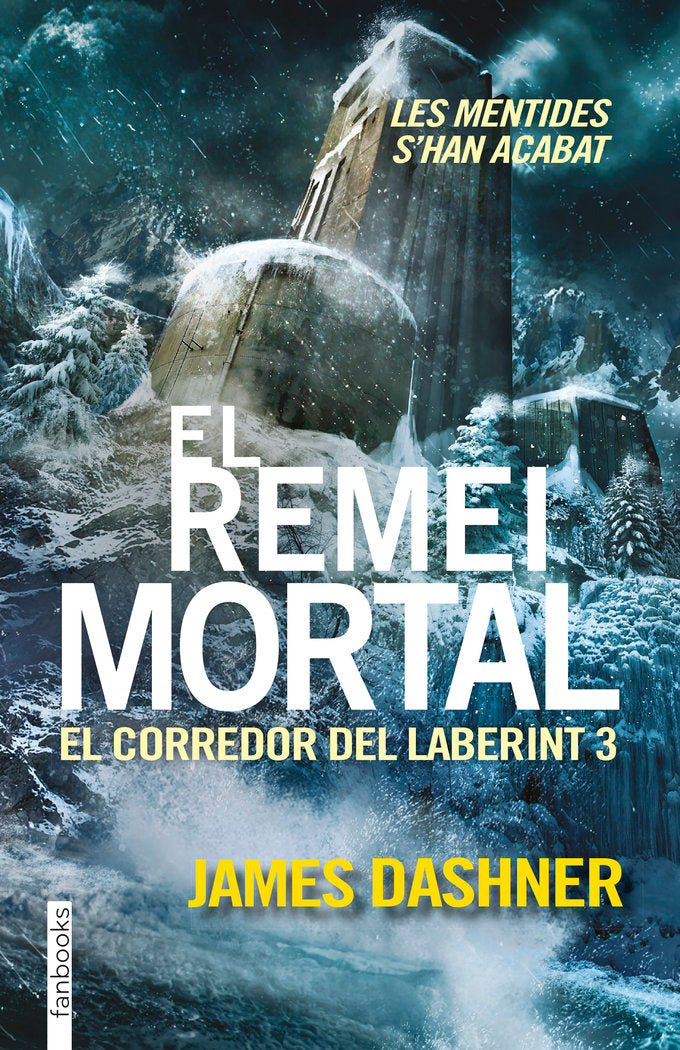 El remei mortal. El corredor del laberint 3, de Dashner, James | portada del libro