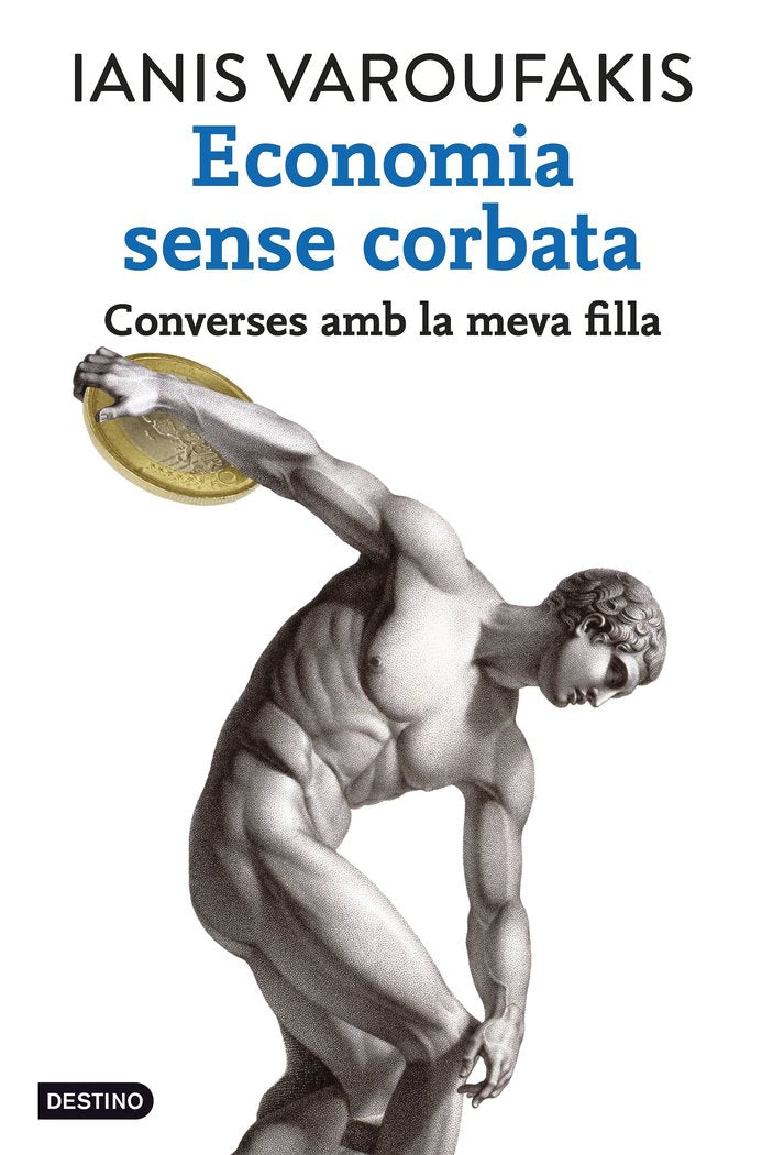 Economia sense corbata, de Varoufakis | portada del libro