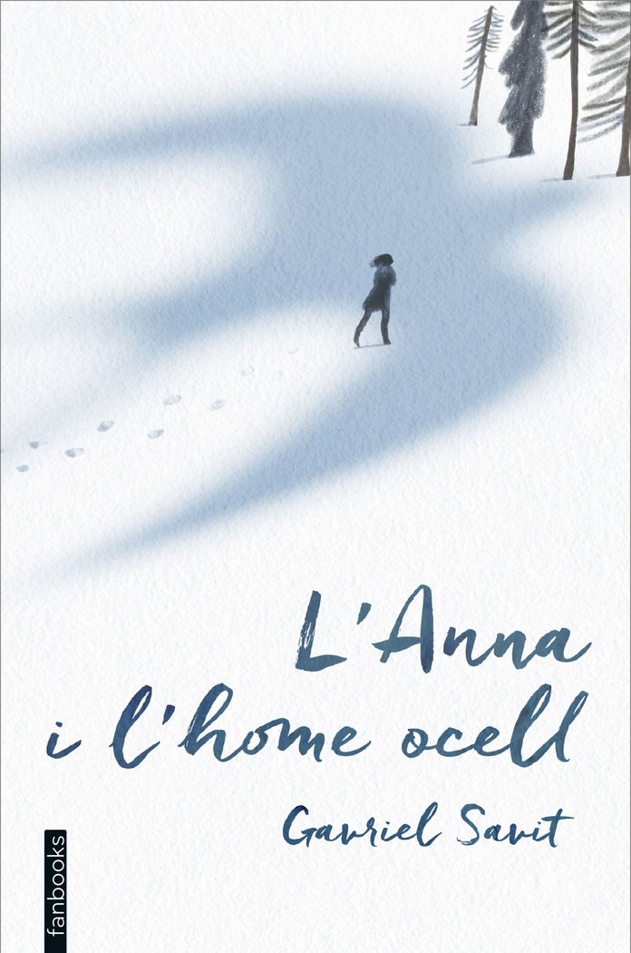 L'Anna i l'home ocell, de Savit, Gavriel | portada del libro