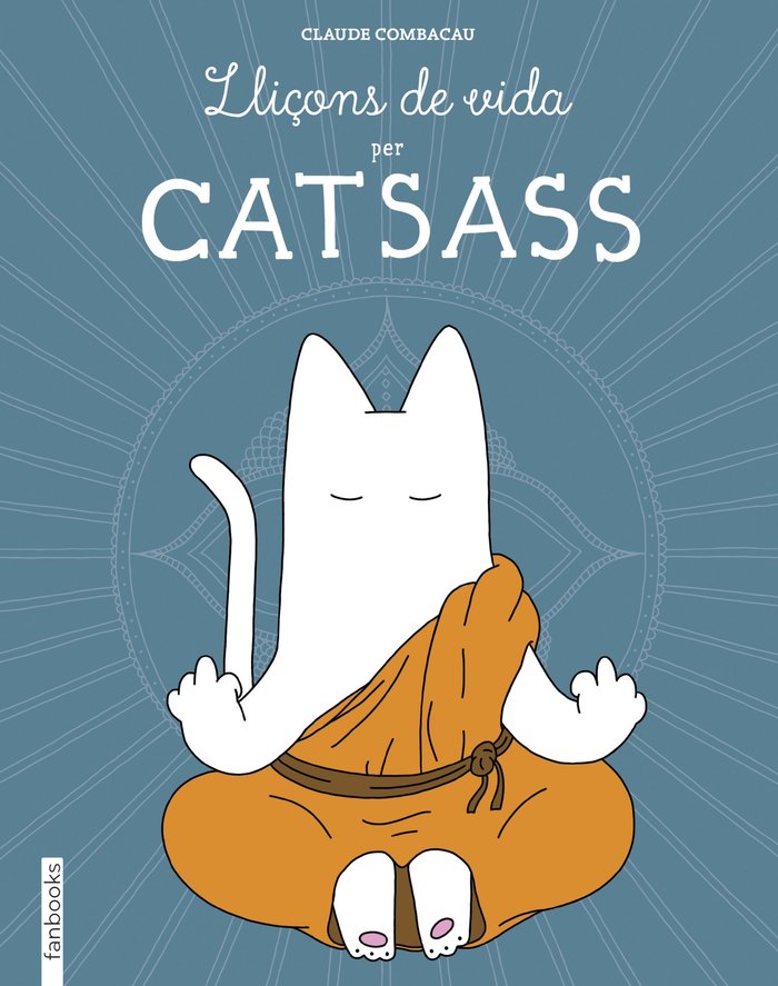 Lliçons de vida per Catsass, de Combacau, Claude | portada del libro