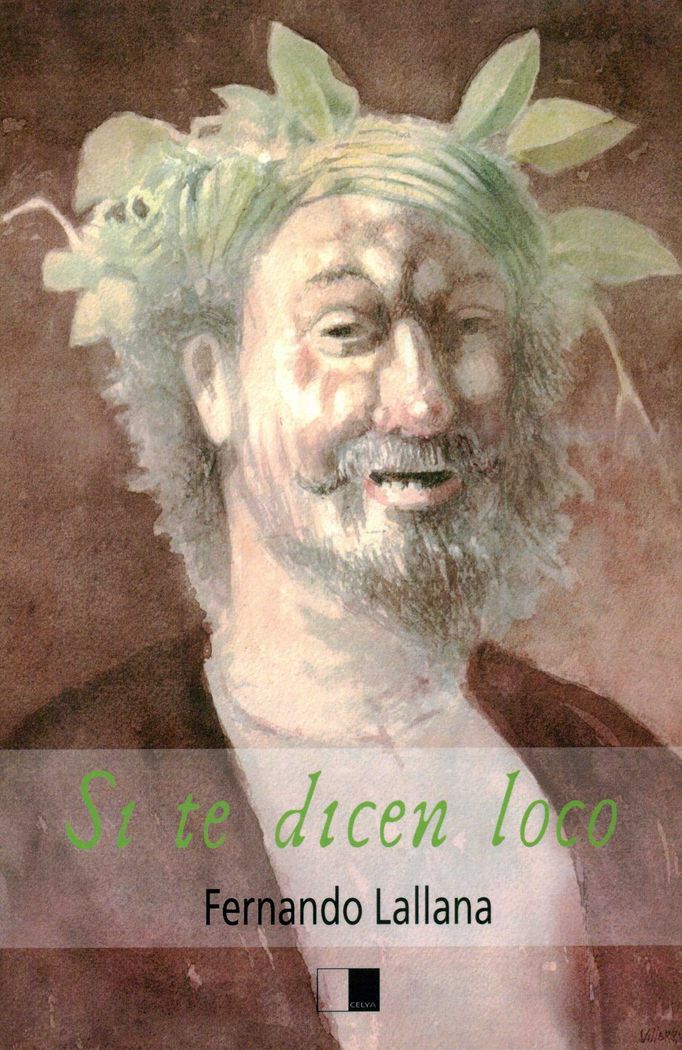 SI TE DICEN LOCO, de Lallana Moreno | portada del libro