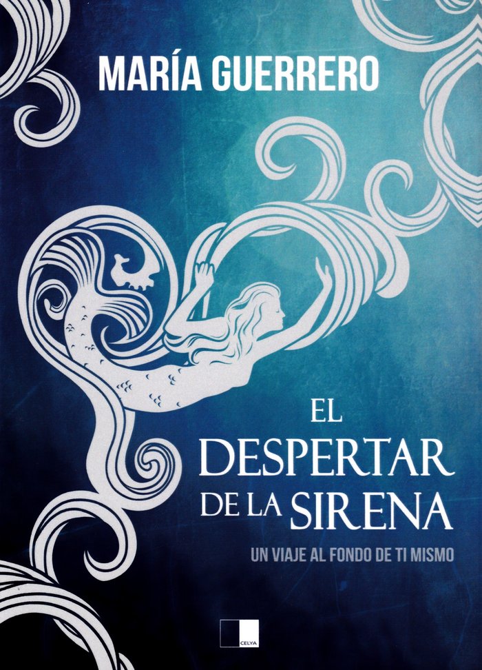 DESPERTAR DE LA SIRENA, EL, de GUERRERO ESCUSA | portada del libro