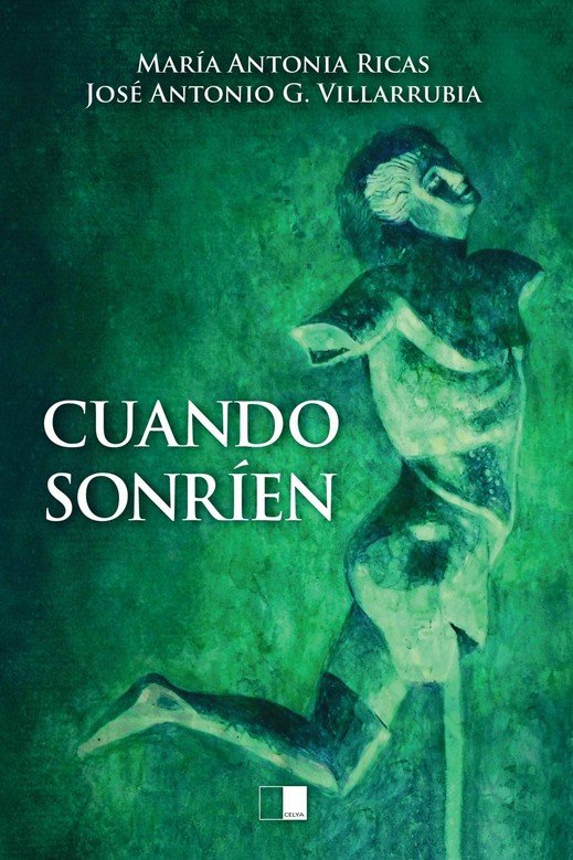 CUANDO SONRÍEN, de Ricas Peces, María Antonia | portada del libro