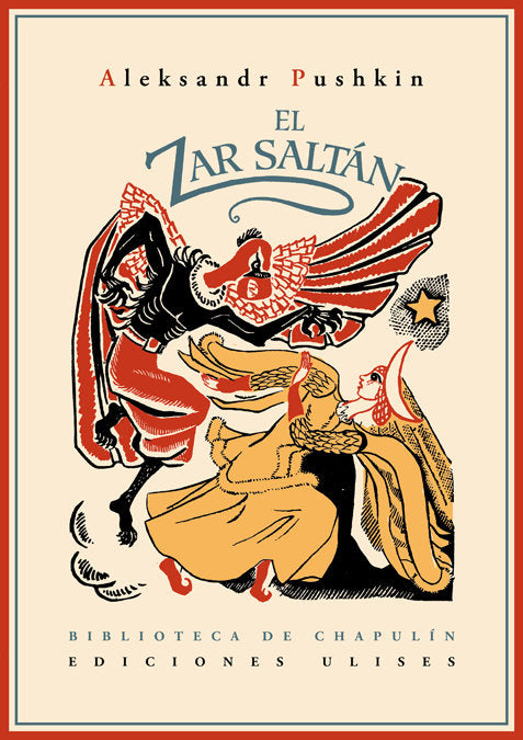 El Zar Saltán, de Puchkin, Aleksandr | portada del libro
