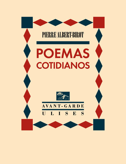 Poemas cotidianos, de Albert-Birot, Pierre | portada del libro