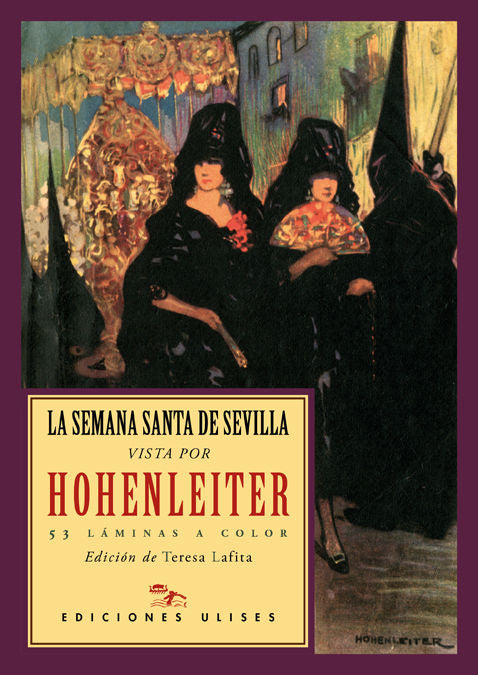 La Semana Santa vista por Hohenleiter, de Hohenleiter, Francisco | portada del libro