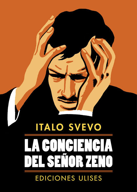 La conciencia del señor Zeno, de Svevo, Italo | portada del libro