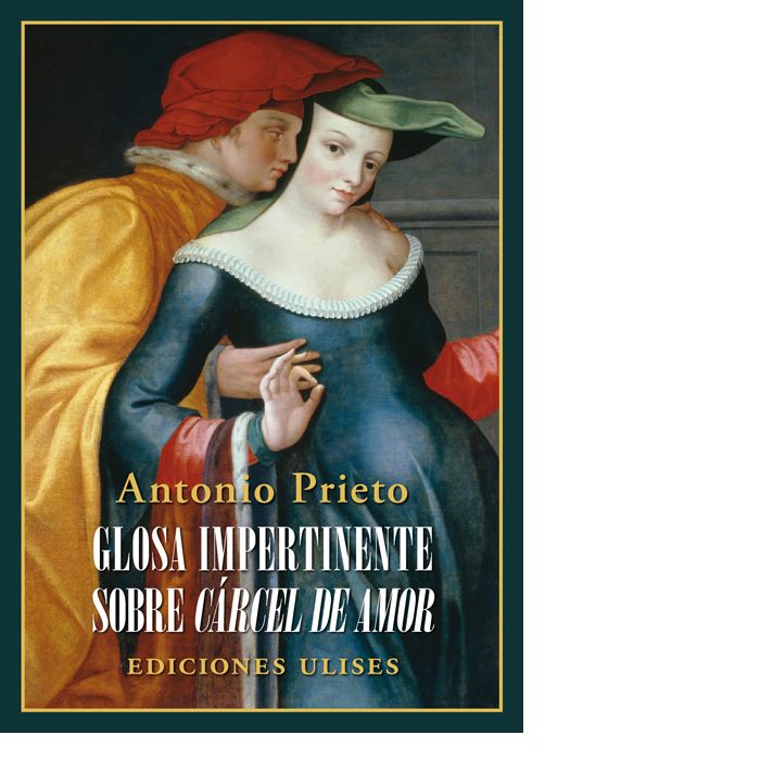 Glosa impertinente sobre Cárcel de Amor, de Prieto, Antonio | portada del libro