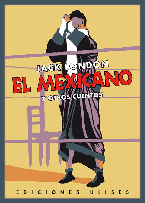 El mexicano y otros cuentos, de London, Jack | portada del libro