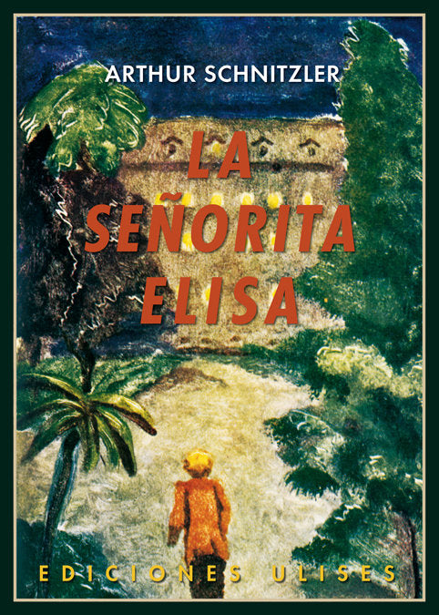 La señorita Elisa, de Schnitzler, Arthur | portada del libro