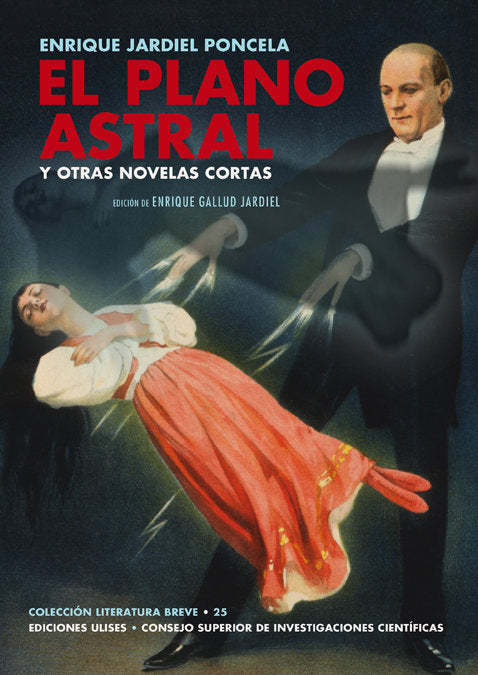PLANO ASTRAL Y OTRAS NOVELAS CORTAS,EL, de Jardiel Poncela | portada del libro