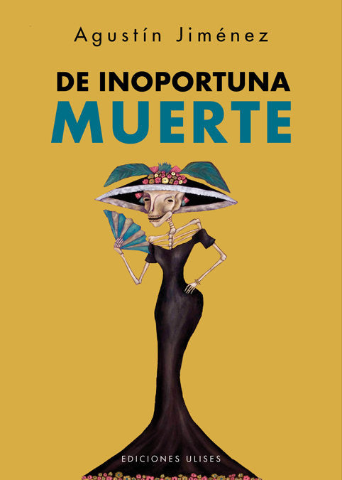 De inoportuna muerte, de Jiménez, Agustín | portada del libro