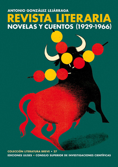Revista literaria Novelas y Cuentos (1929-1966), de González Lejárraga, Antonio | portada del libro