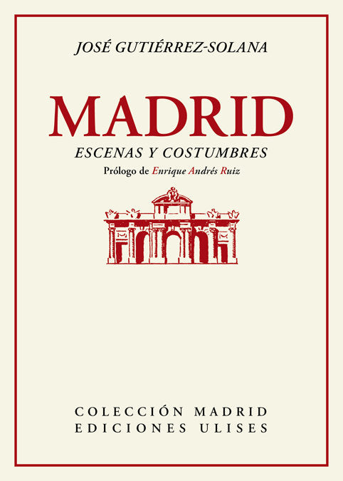 Madrid, escenas y costumbres, de Gutiérrez-Solana, José | portada del libro