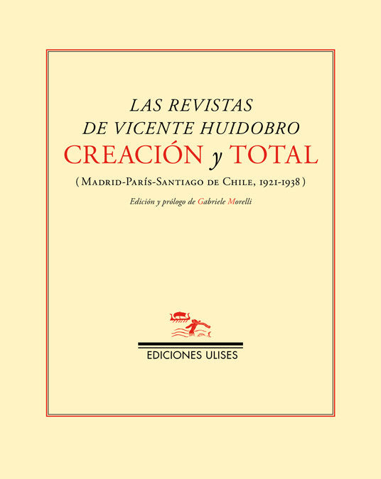 Creación y Total, de Huidobro, Vicente | portada del libro
