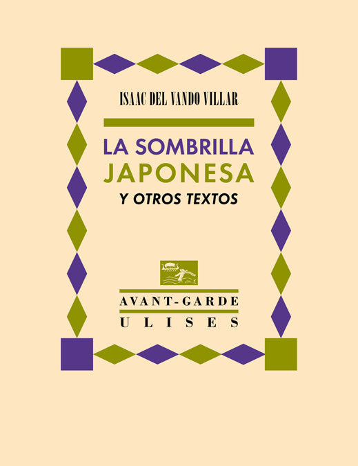La sombrilla japonesa y otros textos, de Vando Villar, Isaac del | portada del libro
