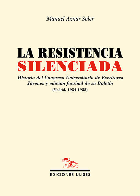 LA RESISTENCIA SILENCIADA, de AZNAR SOLER, MANUEL | portada del libro