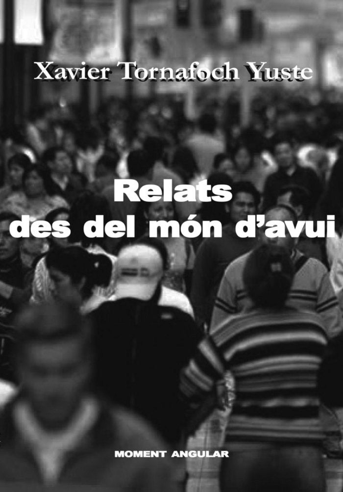 Relats des del món d'avui, de Tornafoch Yuste | portada del libro