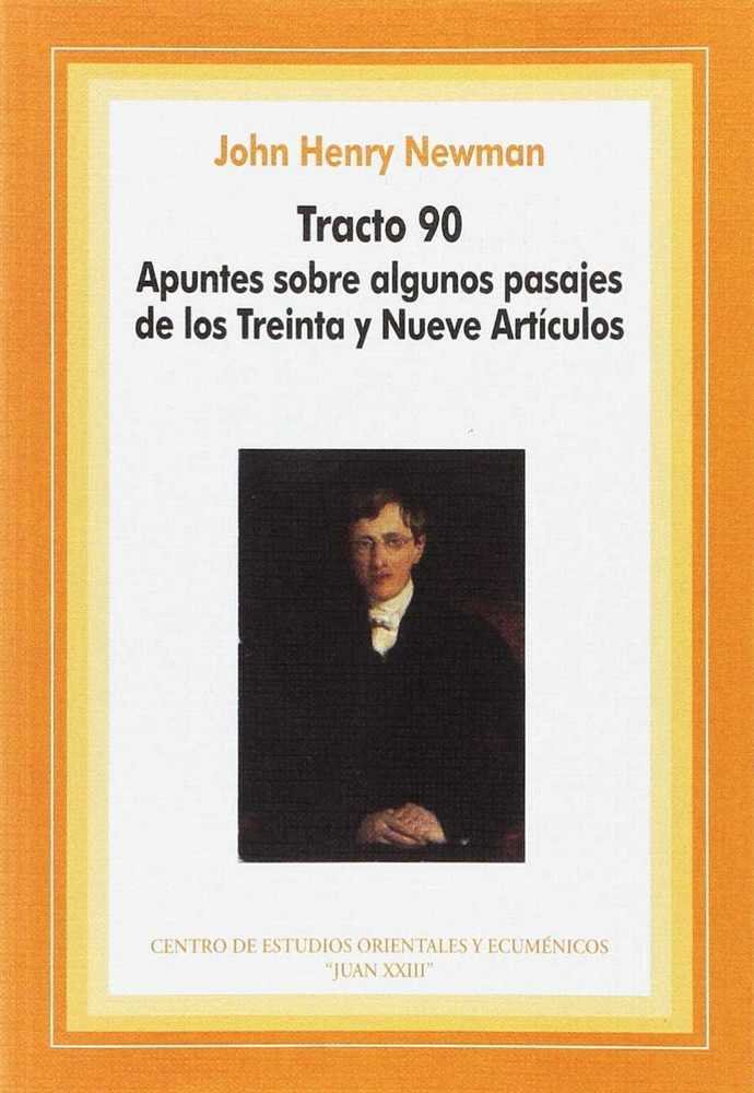Tracto 90. Apuntes sobre slgunos pasajes delos Treinta y Nueve Artículo, de Varios autores | portada del libro