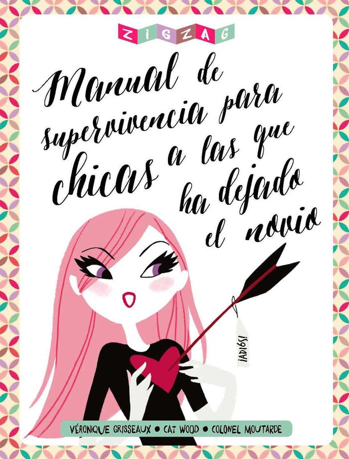 Manual de supervivencia para chicas a las que ha dejado el novio, de AA. VV. | portada del libro