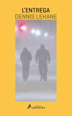 L'entrega, de Dennis Lehane | portada del libro
