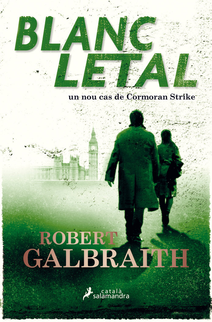 Blanc letal (Detectiu Cormoran Strike  4), de Galbraith | portada del libro