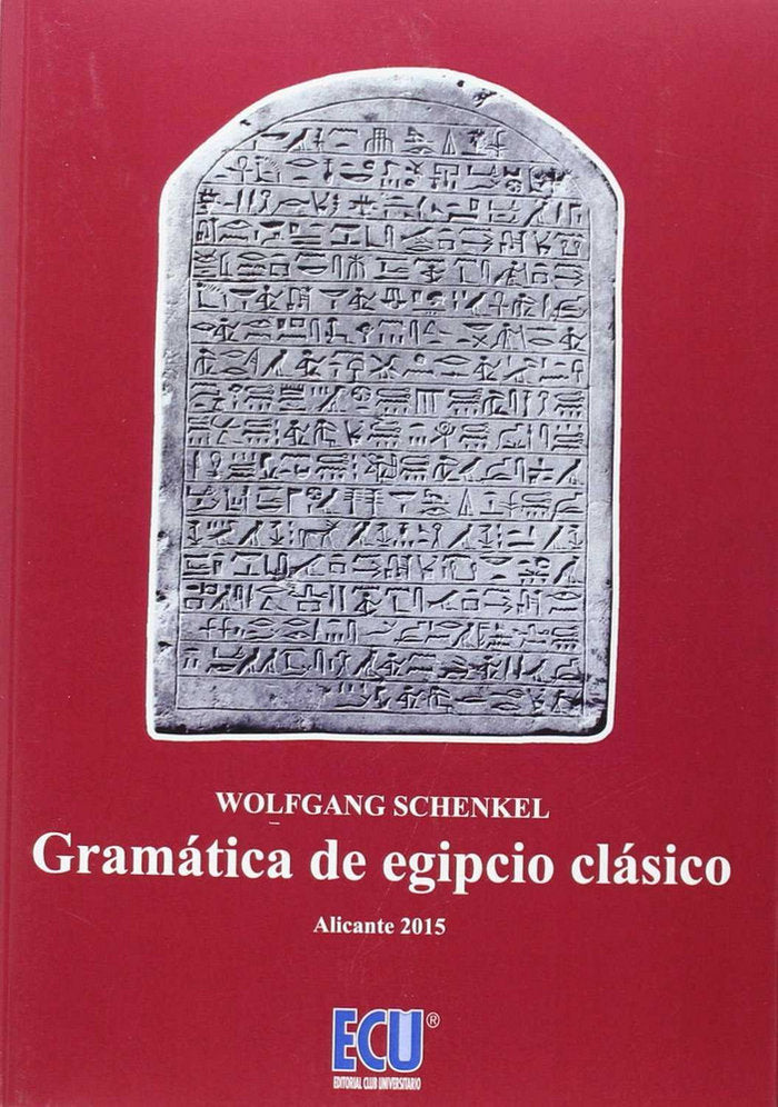 Gramática de egipcio clásico, de Wolfrang Schenkel | portada del libro