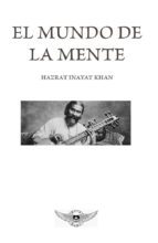 El mundo de la mente, de Hazrat Inayat Khan | portada del libro