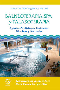 Balneoterapia Spa y talasoterapia, de Vázquez López | portada del libro
