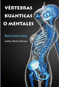 Vértebras Kuánticas o mentales, de Sáenz | portada del libro