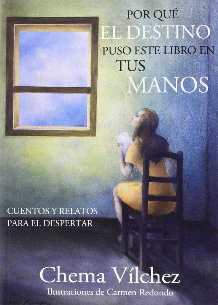 Por que el destino puso este libro en tus manos, de Vílchez martínez, José María | portada del libro