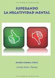 Superando la negatividad mental, de Sáenz | portada del libro