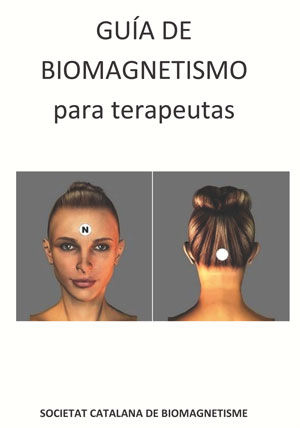 Guia de Biomagnetismo para terapeutas, de ., Societat Catalana de Biomagnetisme | portada del libro