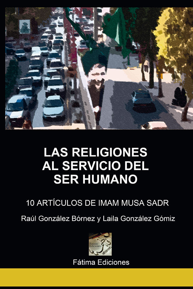 Las religiones al servicio del ser humano, de González Bórnez, Raúl | portada del libro