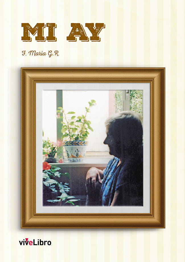 Mi Ay, de G. R., F. María | portada del libro
