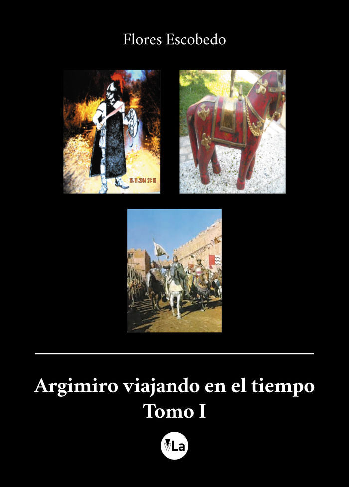 Argimiro viajando en el tiempo, de Escobedo Fernández, Florencio | portada del libro