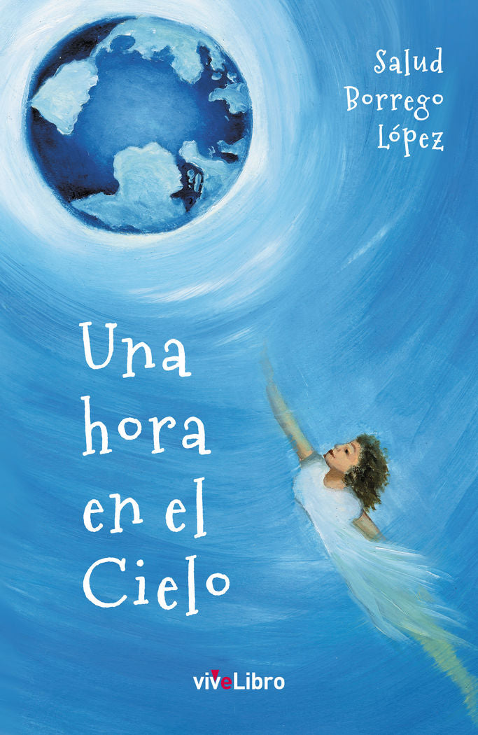 Una hora en el cielo, de Borrego López, Salud | portada del libro