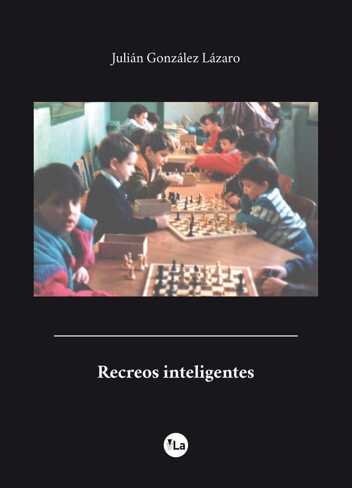 Recreos inteligentes, de González Lázaro, Julián | portada del libro