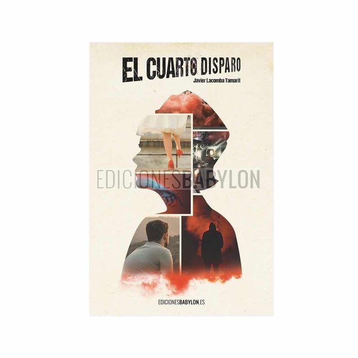 El cuarto disparo, de Lacomba Tamarit, Javier | portada del libro