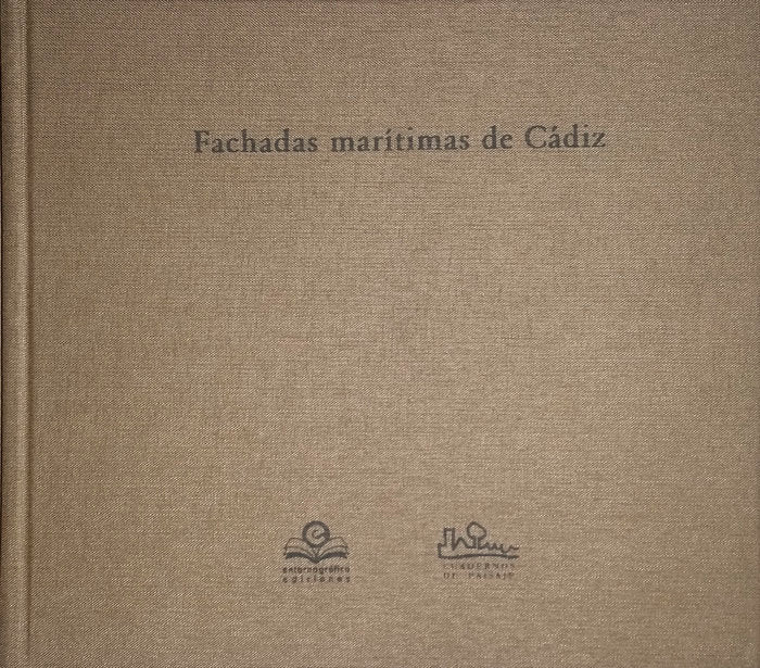 Fachadas marítimas de Cádiz, de Llacer Pantion, Juan Francisco | portada del libro