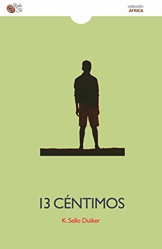 13 CÉNTIMOS, de K.SELLO DUIKER | portada del libro