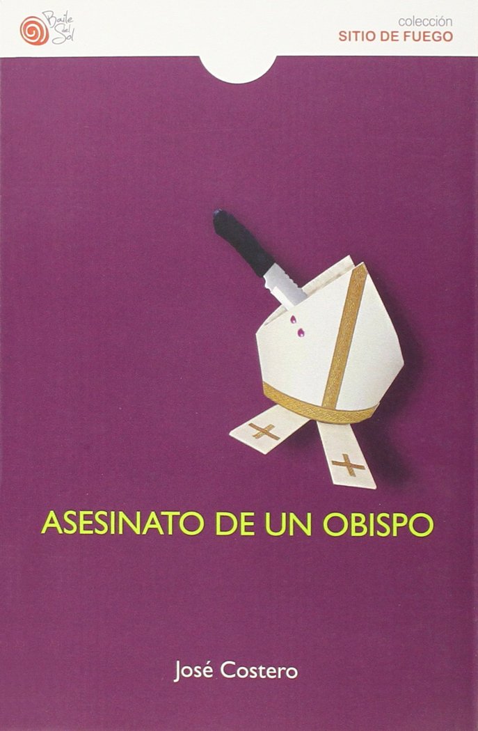 ASESINATO DE UN OBISPO, de COSTERO, JOSE | portada del libro