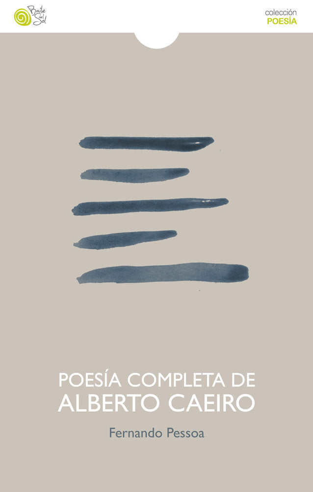 POESIA COMPLETA DE ALBERTO CAEIRO, de PESSOA, FERNANDO | portada del libro