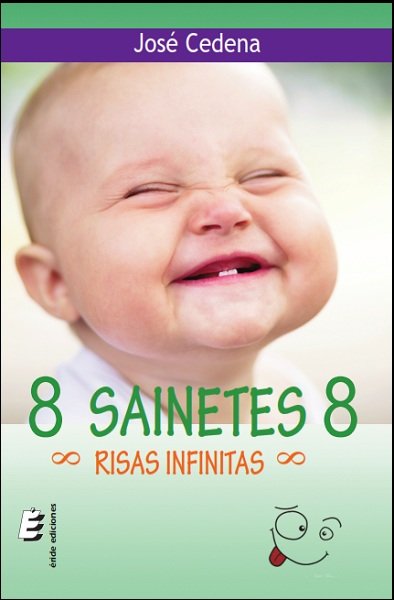 8 sainetes 8, de Cedena Sánchez-Cabezudo, José | portada del libro