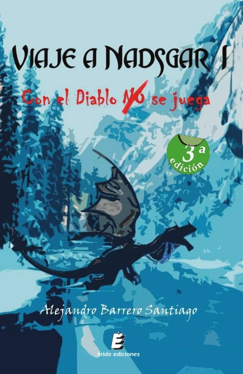 VIAJE A NADSGAR I -CON EL DIABLO NO SE JUEGA, de Barrero Santiago | portada del libro