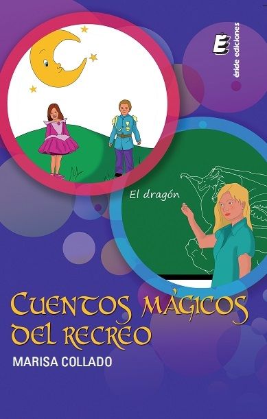 CUENTOS MáGICOS DEL RECREO, de COLLADO CáNOVAS | portada del libro