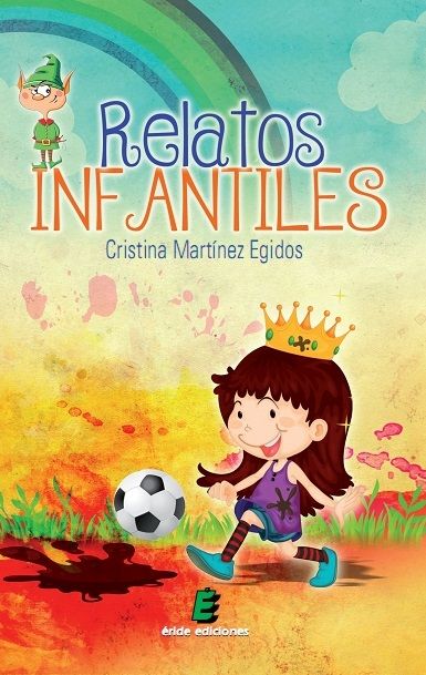 RELATOS INFANTILES, de MARTíNEZ EGIDOS, CRISTINA | portada del libro