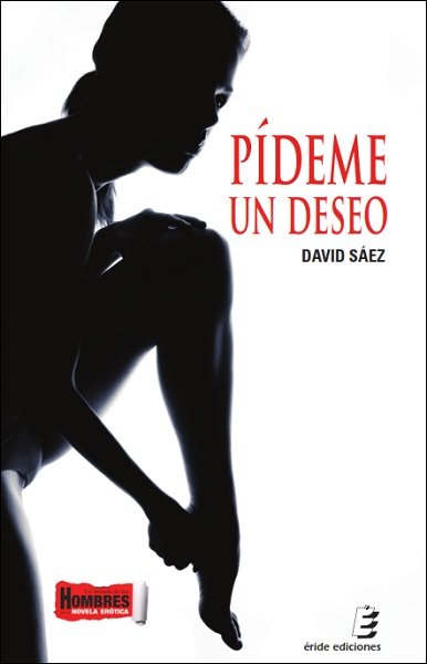 Pídeme un deseo, de Sáez Ruiz, David | portada del libro